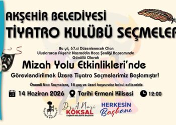 Akşehir’de “Mizah Yolu Etkinlikleri” için tiyatro kulübü seçmeleri başlıyor