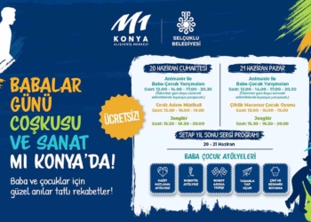 M1 Konya AVM’de Babalar Günü’ne özel renkli etkinlikler