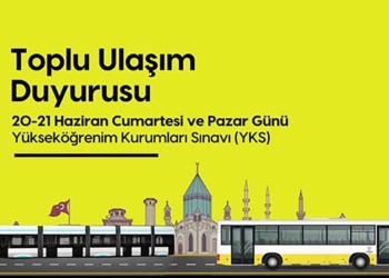 Konya’da YKS tedbiri: Toplu ulaşım ücretsiz, seferler artırıldı
